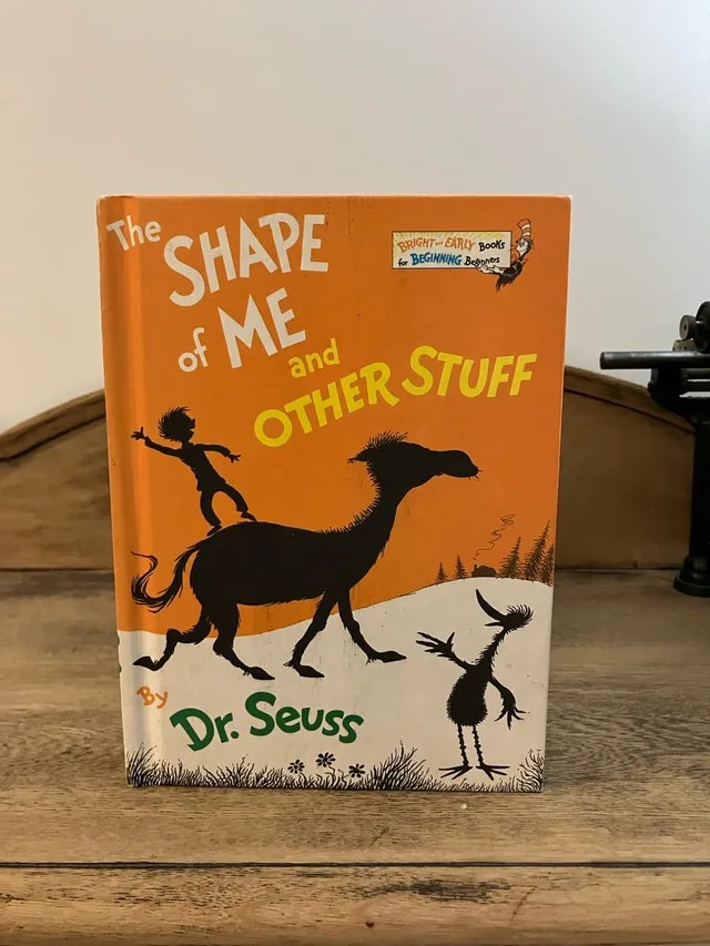 Dr Seuss The Shape of Me and Other Stuff