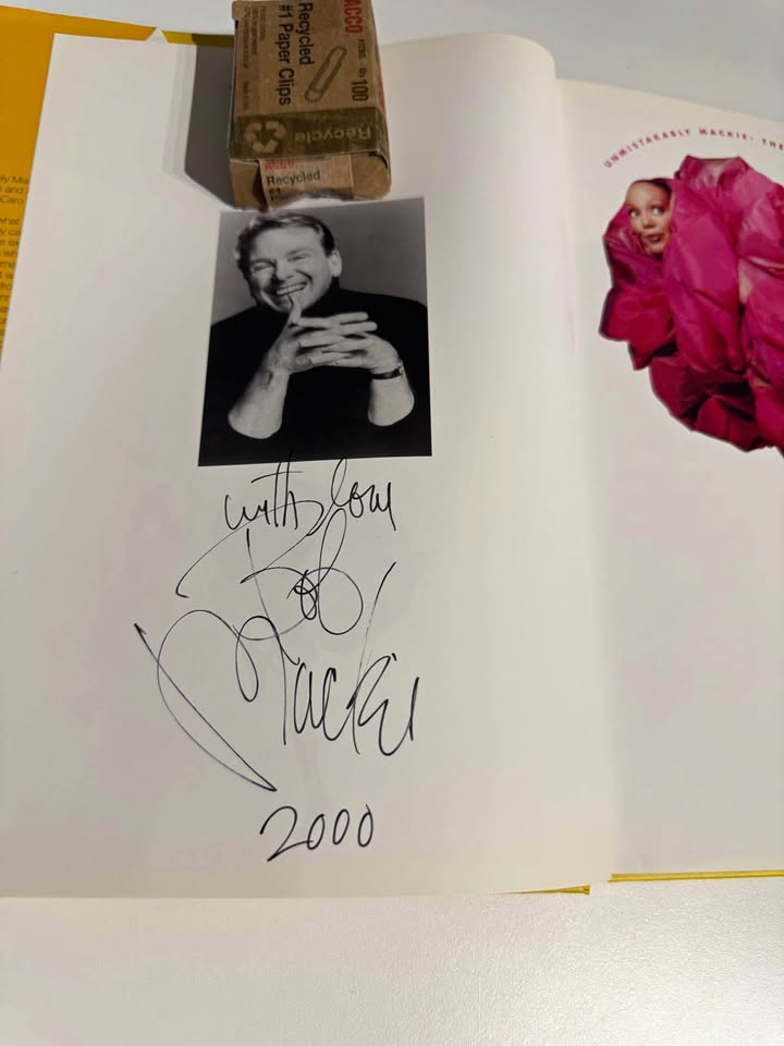 Unmistakably Mackie Signed by Bob Mackie