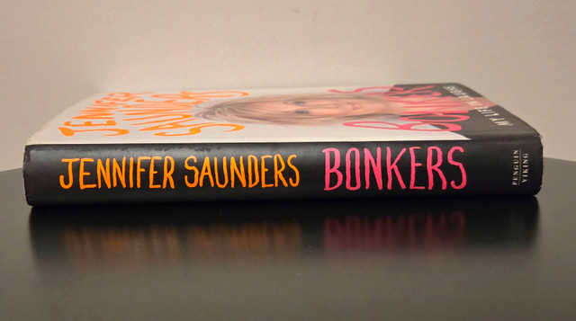 Jennifer Saunders - Bonkers: My Life in Laughs - photo 4