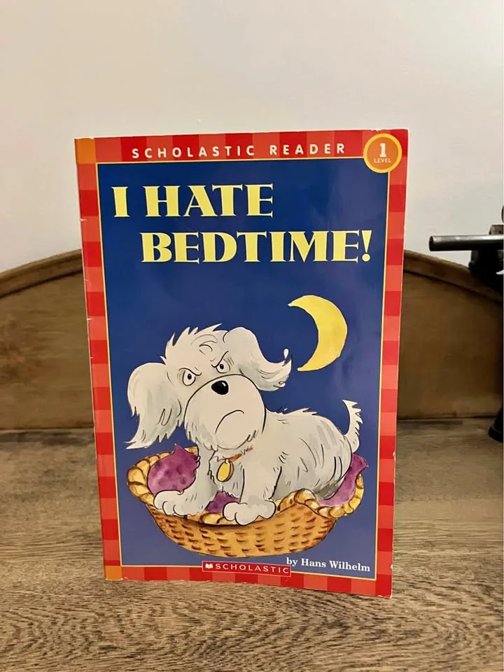 I Hate Bedtime Scholastic Reader Level 1 thumbnail