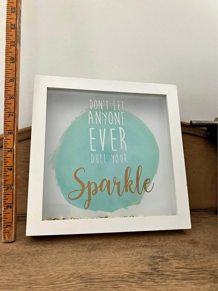 Don’t Let Anyone Ever Dull Your Sparkle Wall Decor thumbnail