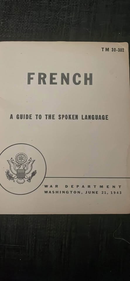 WW II French Language Guide - Made by “The War Department” - photo 2
