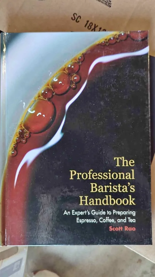 The professional baristas handbook by Scott Rao