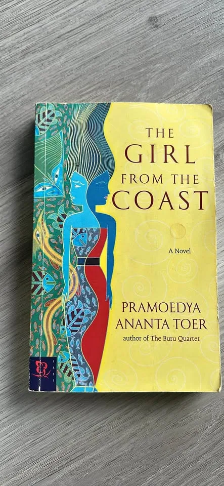 The Girl from the Coast by Pramoedya Ananta Toer