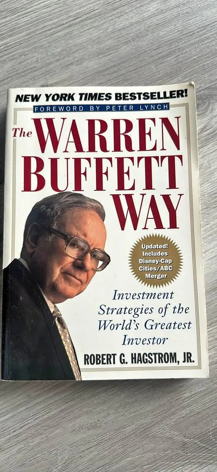 The Warren Buffett Way by Robert G. Hagstrom Jr.