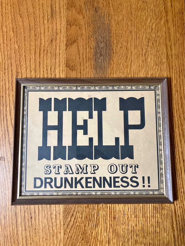 Stamp out drunkenness frame