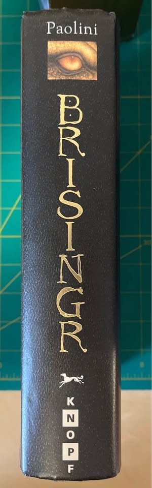 Brisingr (Inheritance Cycle #3) 1st Ed HC/DJ - photo 2