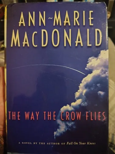 the way the crow flies Ann-Marie MacDonald