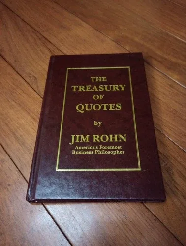 The Treasury of Quotes by Jim Rohn