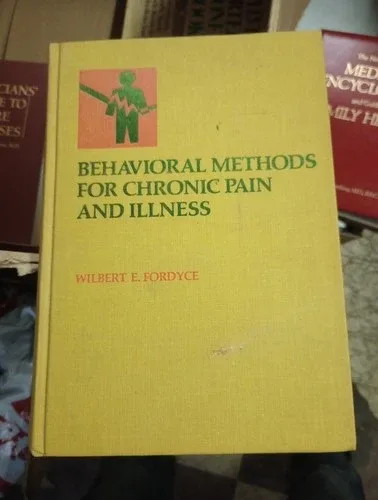 Behavioral Methods for Chronic Pain Hardcover