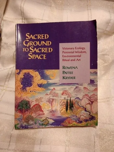 Sacred Ground to Sacred Space