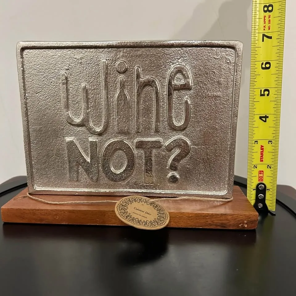 Wine Not? Metal Sign on Wood Base – Home Bar Decor image indicator(6)