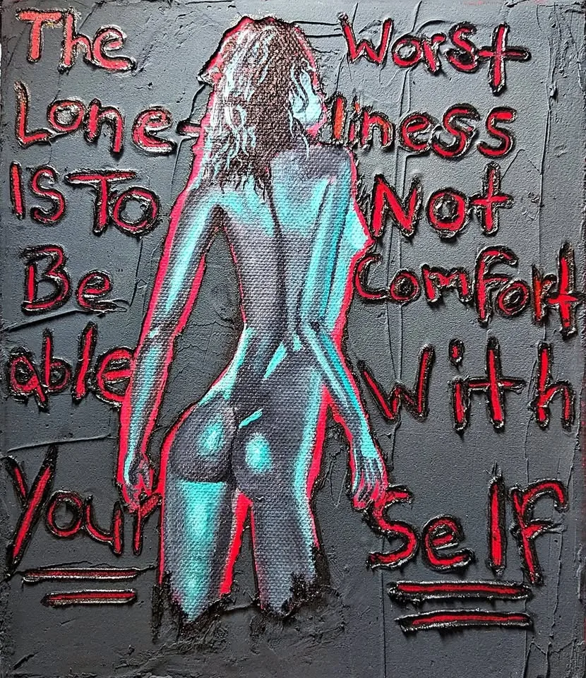 The Worst Loneliness - Original Painting