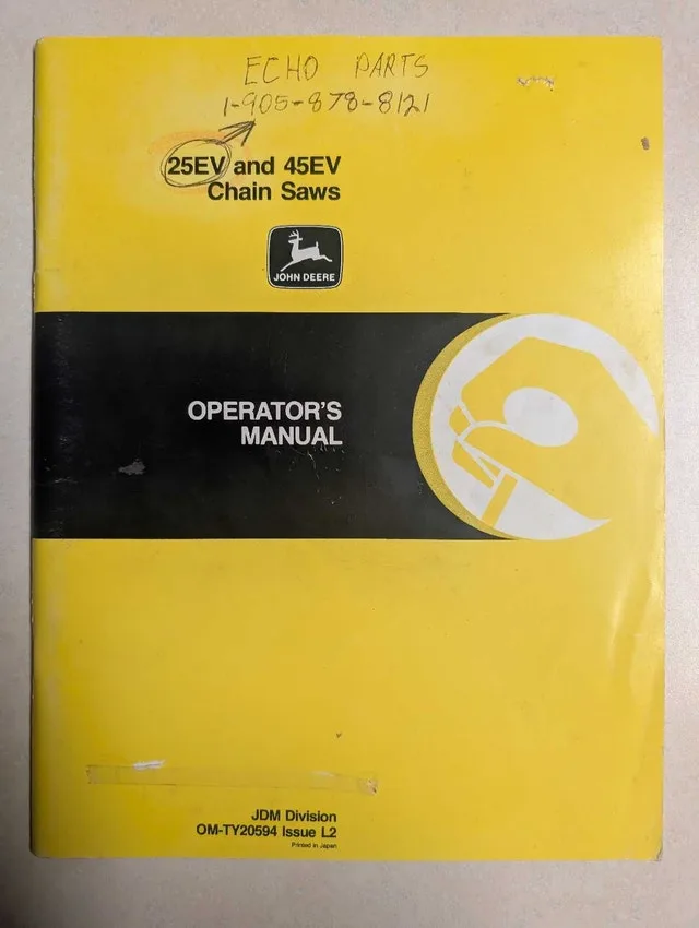 John Deere chainsaw operators manual, 25ev and 45ev