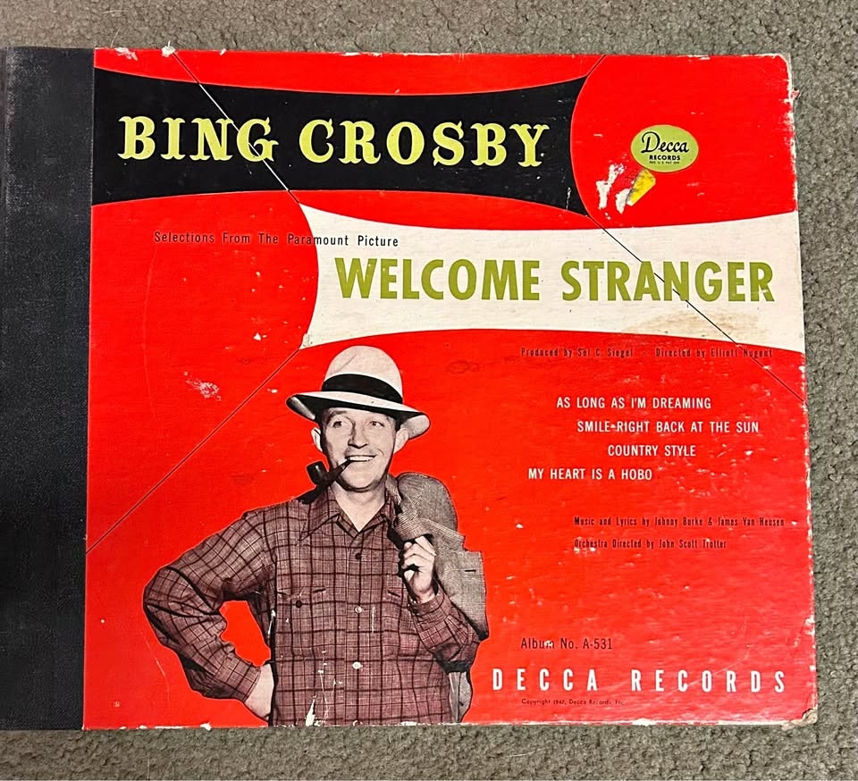Bing Crosby 78 RPM Records - Welcome Stranger (1947)