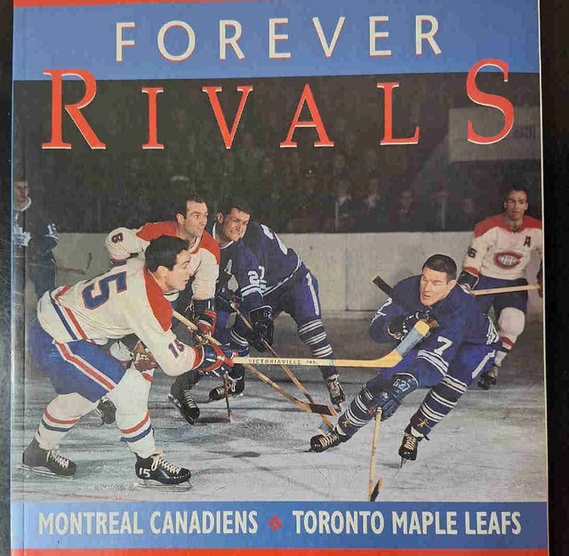NHL FOREVER RIVALS- Montreal, Toronto