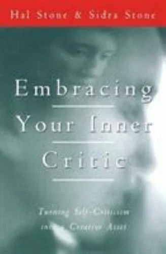 Embracing Your Inner Critic by...