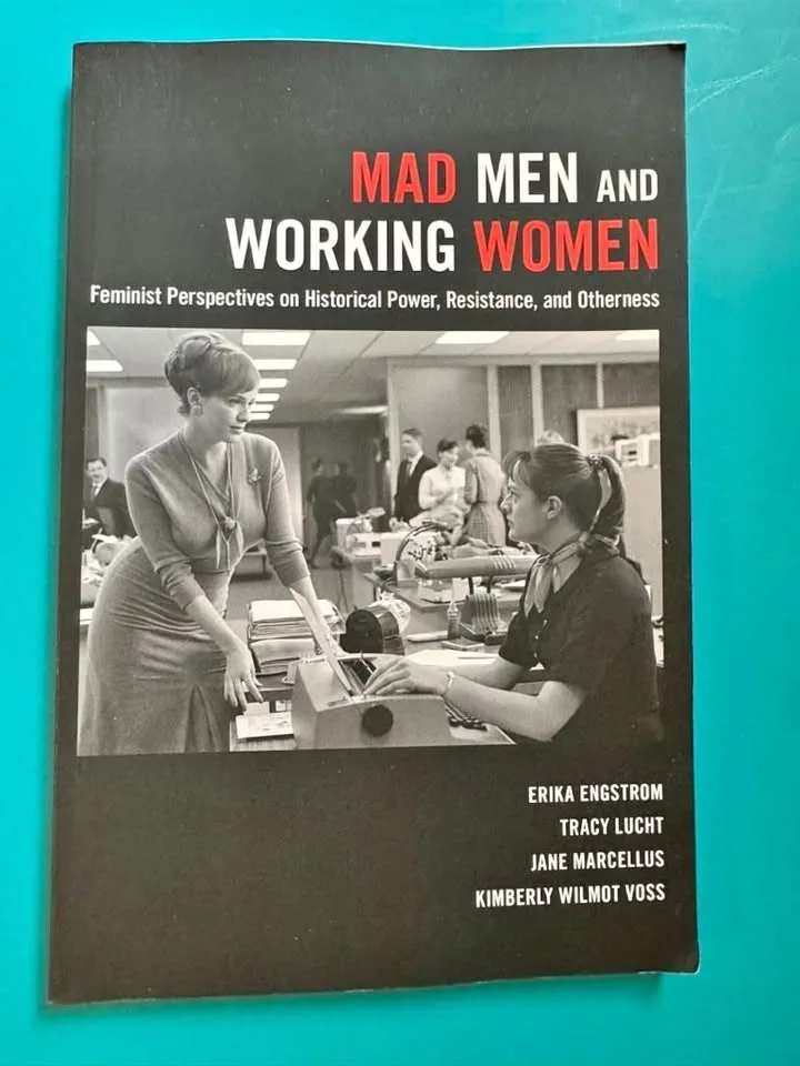 Mad Men and Working Women