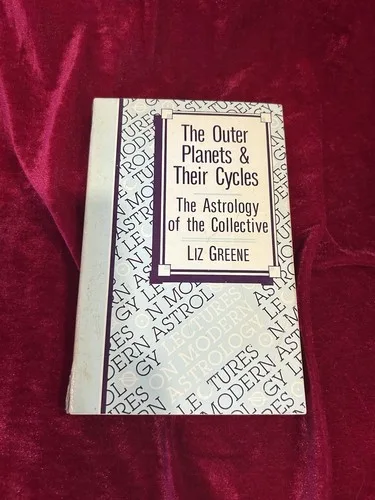 Outer Planets & Their Cycles ASTROLOGY BOOK Liz Greene
