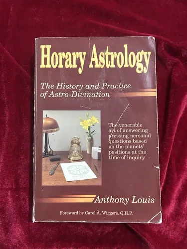 Horary Astrology, Anthony Louis