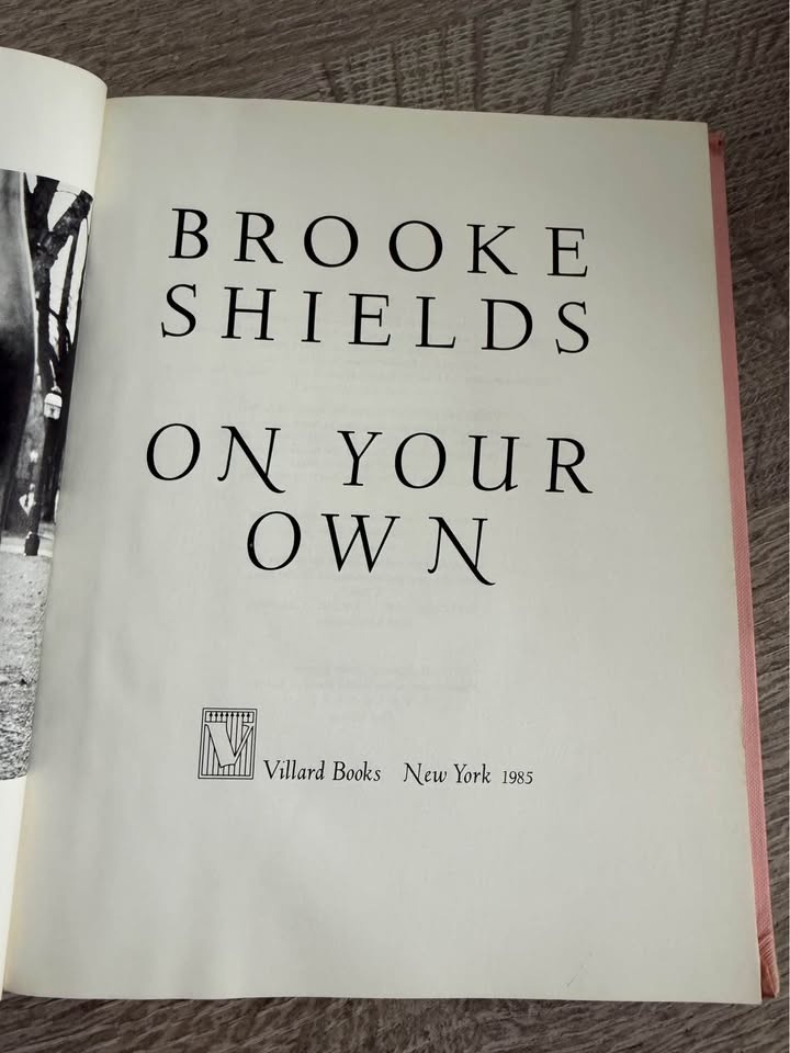 Brooke Shields “On Your Own” Book - photo 2