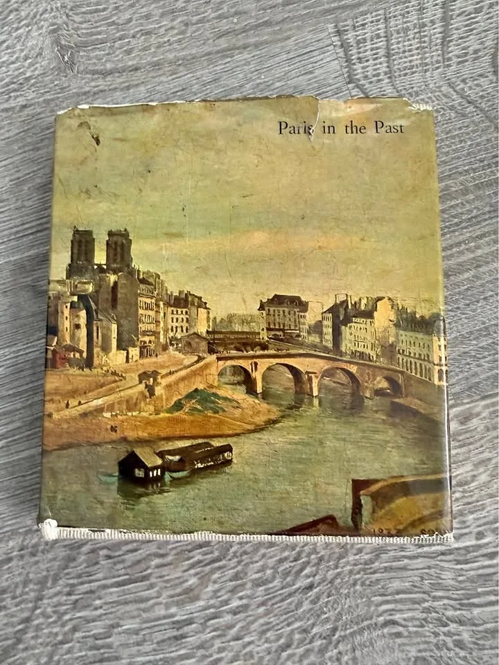 Paris in the Past 1957 Pierre Courthion