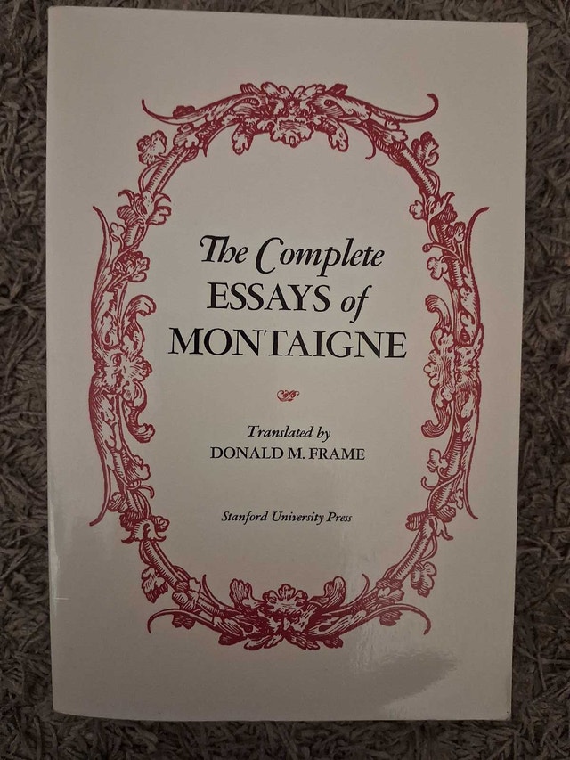 THE COMPLETE ESSAYS OF MONTAIGNE