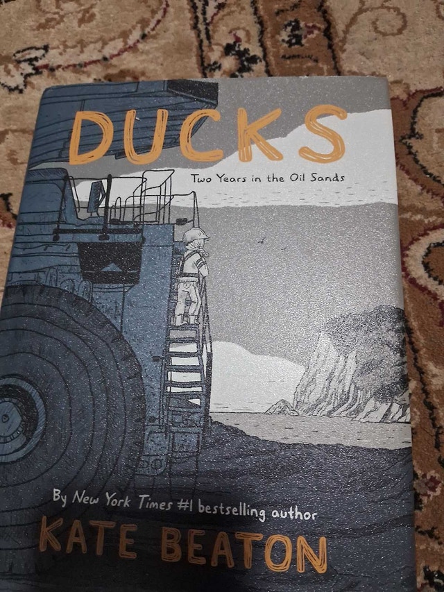 DUCKS; 2 YEARS IN THE OIL SANDS