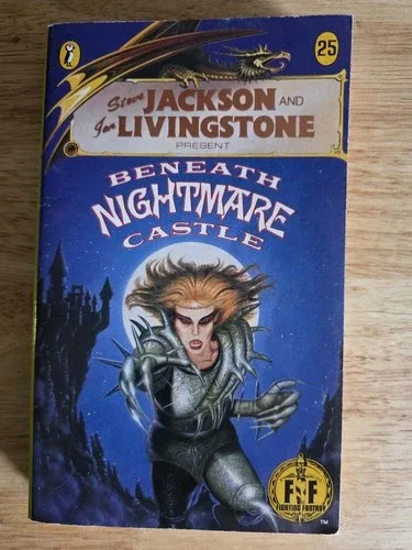 Fighting Fantasy #25 Beneath Nightmare Castle