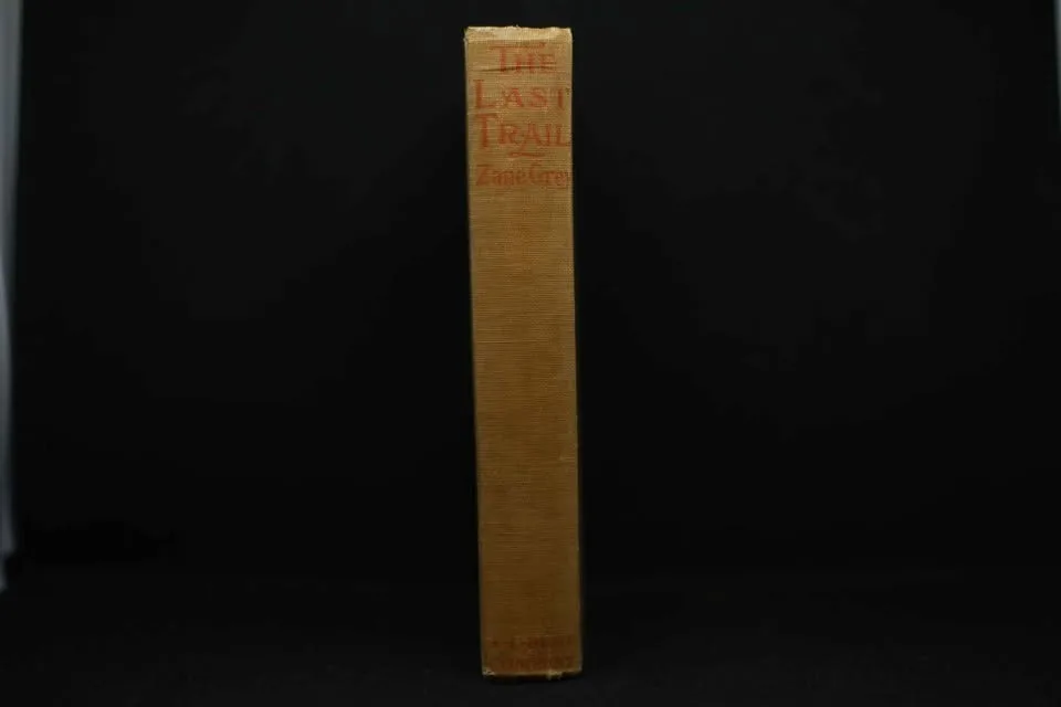 1909 The Last Trail, 1st edition Pick Up, Toronto image indicator(3)