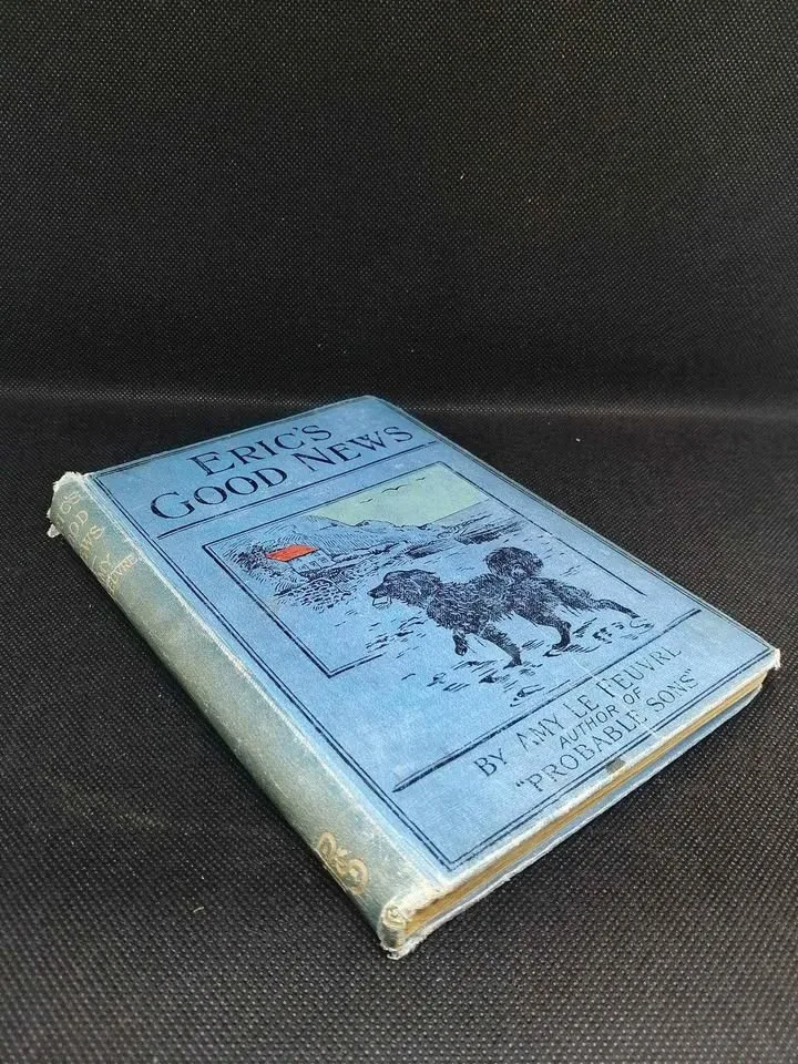 1907 Eric's Good News by Amy Le Feurve image indicator(3)