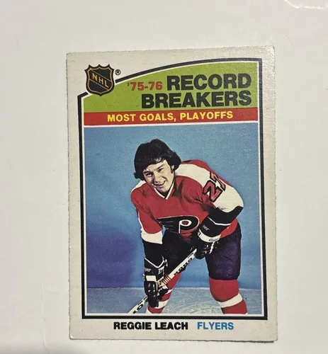 RECORD BREAKERS Reggie Leach 1975-76 Philadelphia Flyers