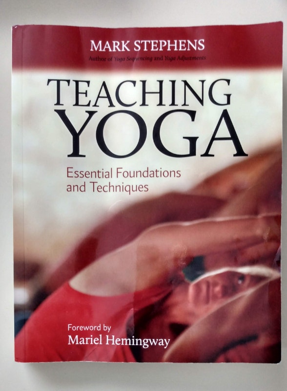 Teaching Yoga: Essential Foundations and Techniques