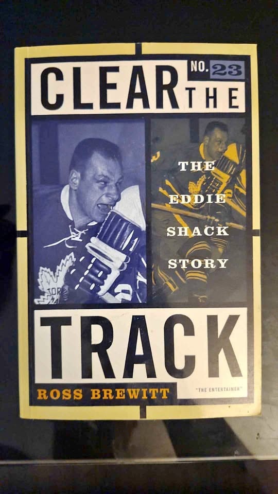 Clear The Track Eddie Shack Autographed book