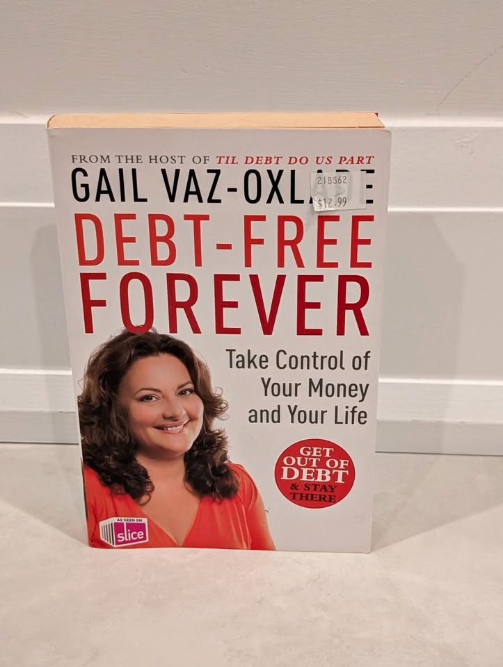 Debt-Free Forever by Gail Vaz-Oxlade