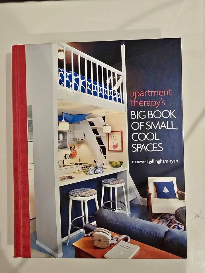 Apartment Therapy's Big Book of Small, Cool Spaces