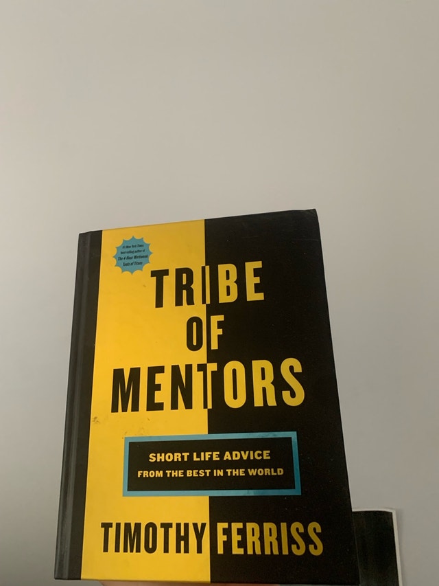 Tribe of Mentors by Timothy Ferriss
