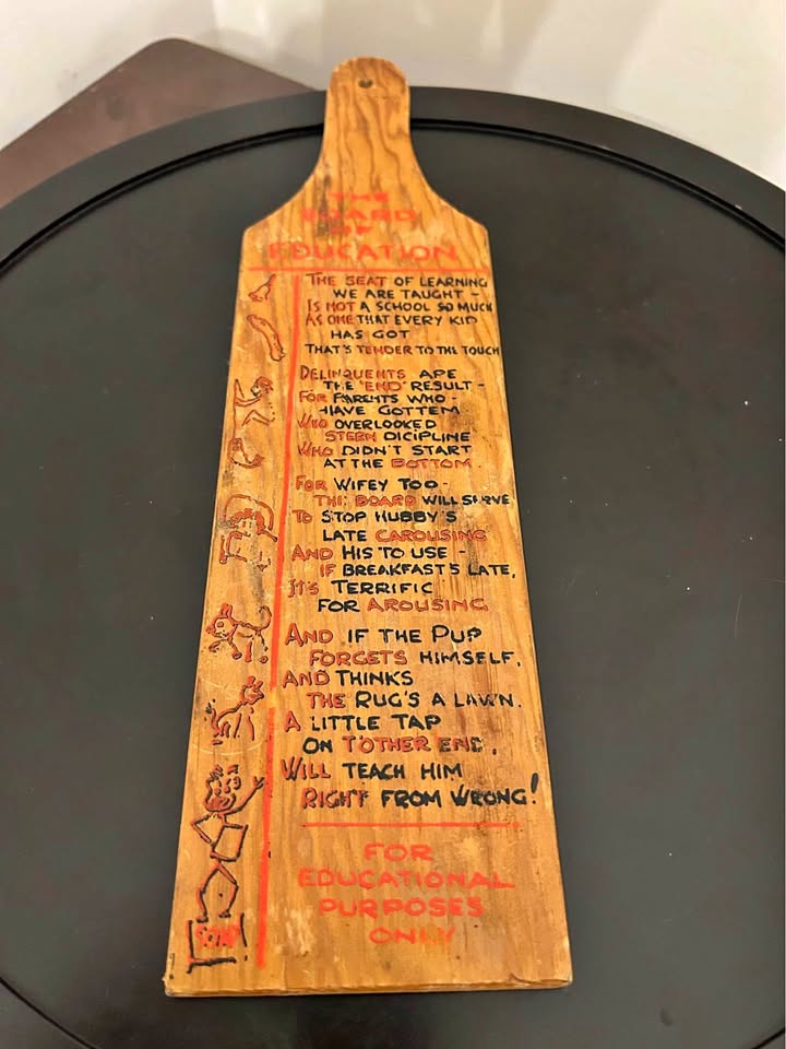 Vintage Wooden “Board of Education” Paddle