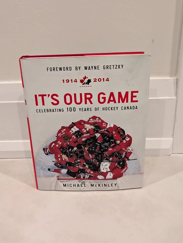 It's Our Game: Celebrating 100 Years Of Hockey Canada