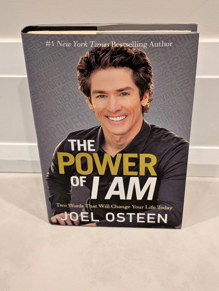 The Power of I Am By Joel Osteen