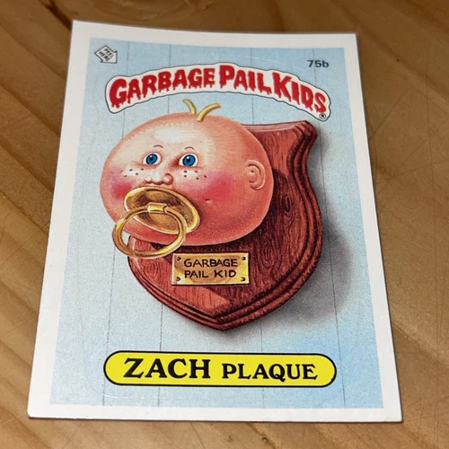 1985 Topps Garbage Pail Kids #75b Zach Plaque