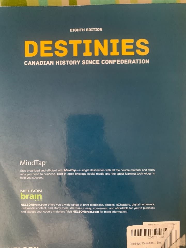 Destinies: Canadian History Since Confederation - photo 2