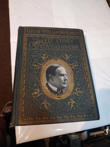 Life of William McKinnley Book 1901