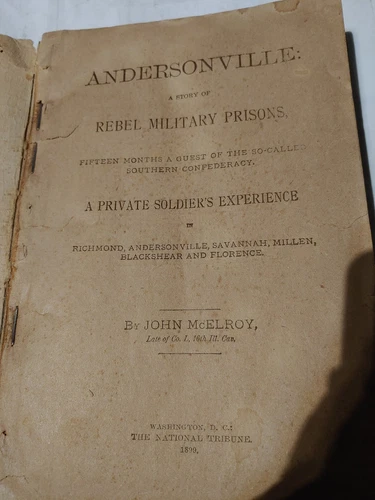 Andersonville by John McElroy 1879 SOFTCOVER - photo 4