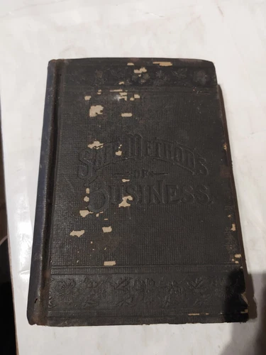 Safe Methods of Business 1893 40th Edition, J. L. Nichols