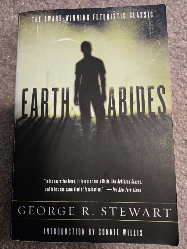 Earth Abides, paper back novel by George R. Stewart