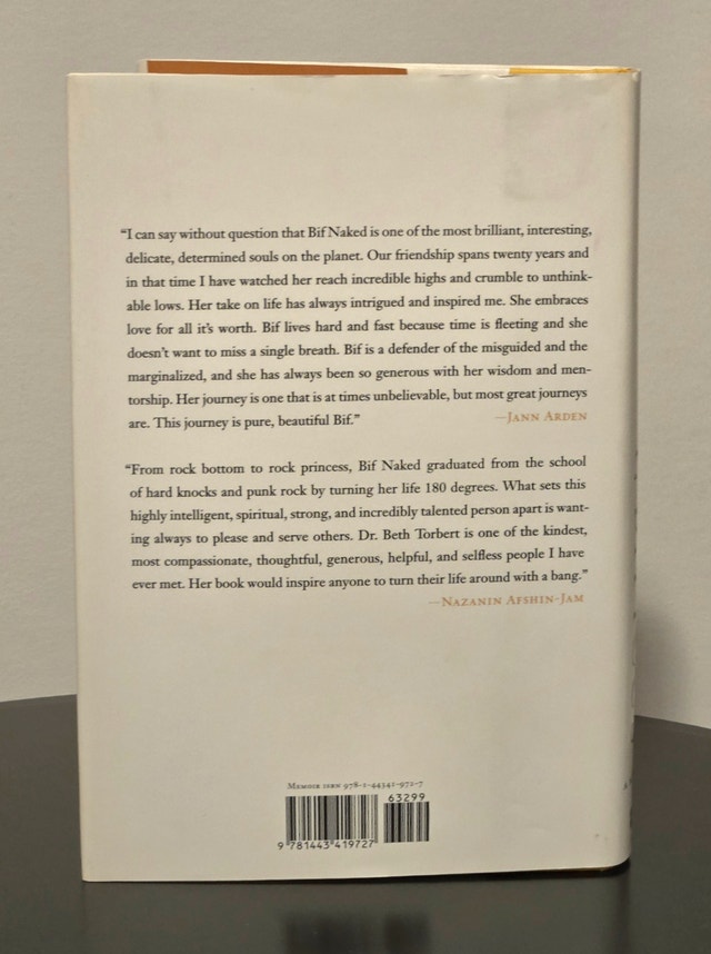 I, Bifficus A Memoir by Bif Naked - photo 3