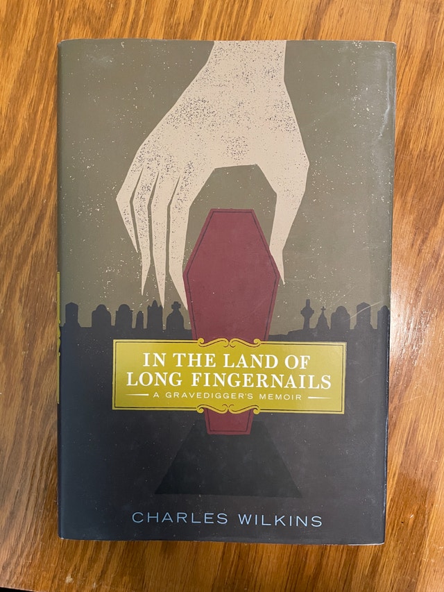 In the Land of Long Fingernails by Charles Wilkins