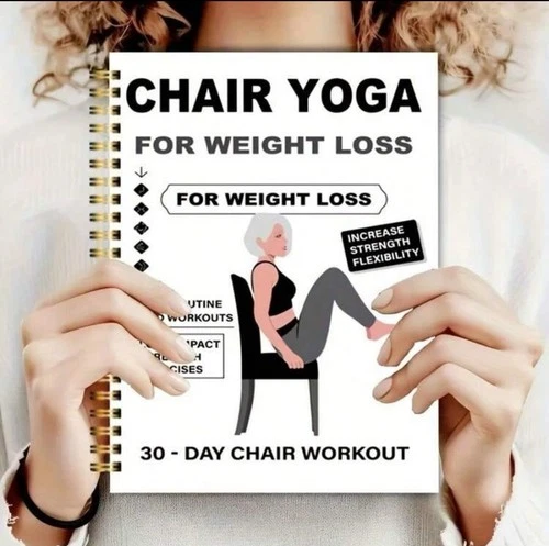 Chair Yoga for Weight Loss – 30-Day Workout Book + Gift - photo 2