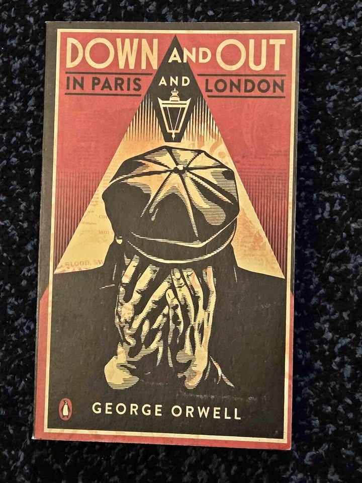 Down and Out in Paris and London - George Orwell